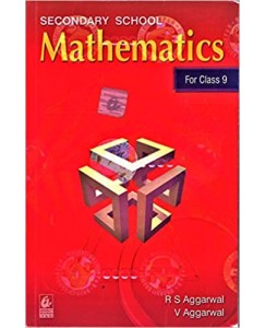 Mathematics for class 9 by RS Aggarwal 